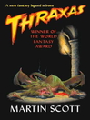 Thraxas (eBook): Thraxas Series, Book 1